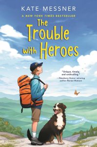 An image of the 2026 kids All Iowa Reads selection, The Trouble with Heroes by Kate Messner.